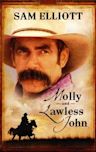 Molly and Lawless John