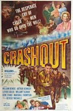 Crashout (1955) - IMDb