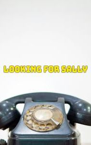 Looking for Sally