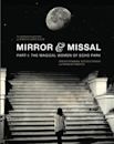 Mirror & Missal: Part 1 - The Magical Women of Echo Park