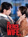 The Fierce Wife