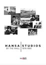 Hansa Studios: By the Wall 1976-90