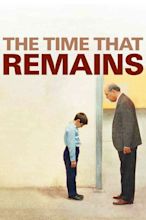 ‎The Time That Remains (2009) directed by Elia Suleiman • Reviews, film ...