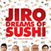 Jiro Dreams of Sushi