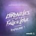 Chronicles of a Fallen Love Remixes, Pt. 1