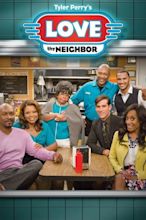 Love Thy Neighbor (TV Series 2013-2017) — The Movie Database (TMDB)