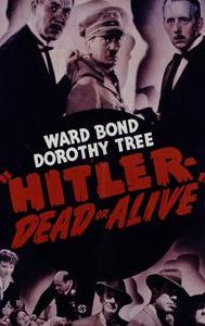 Hitler: Dead or Alive