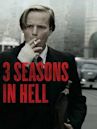 3 Seasons in Hell