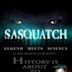 Sasquatch: Legend Meets Science