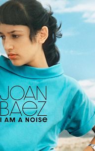 Joan Baez I Am a Noise