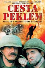 ‎Cesta peklem (1995) directed by Martin Hollý • Film + cast • Letterboxd