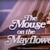 The Mouse on the Mayflower