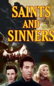 Saints and Sinners