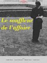 Le souffleur de l'affaire