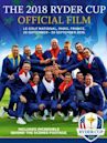 The 2018 Ryder Cup Official Film