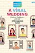 A Viral Wedding