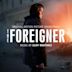 Foreigner [Original Motion Picture Soundtrack]