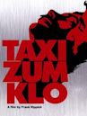 Taxi zum Klo