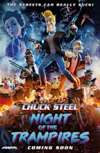 Chuck Steel: Night of the Trampires (2018) Poster #1 - Trailer Addict