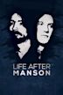 Life After Manson