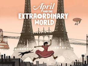 April and the Extraordinary World