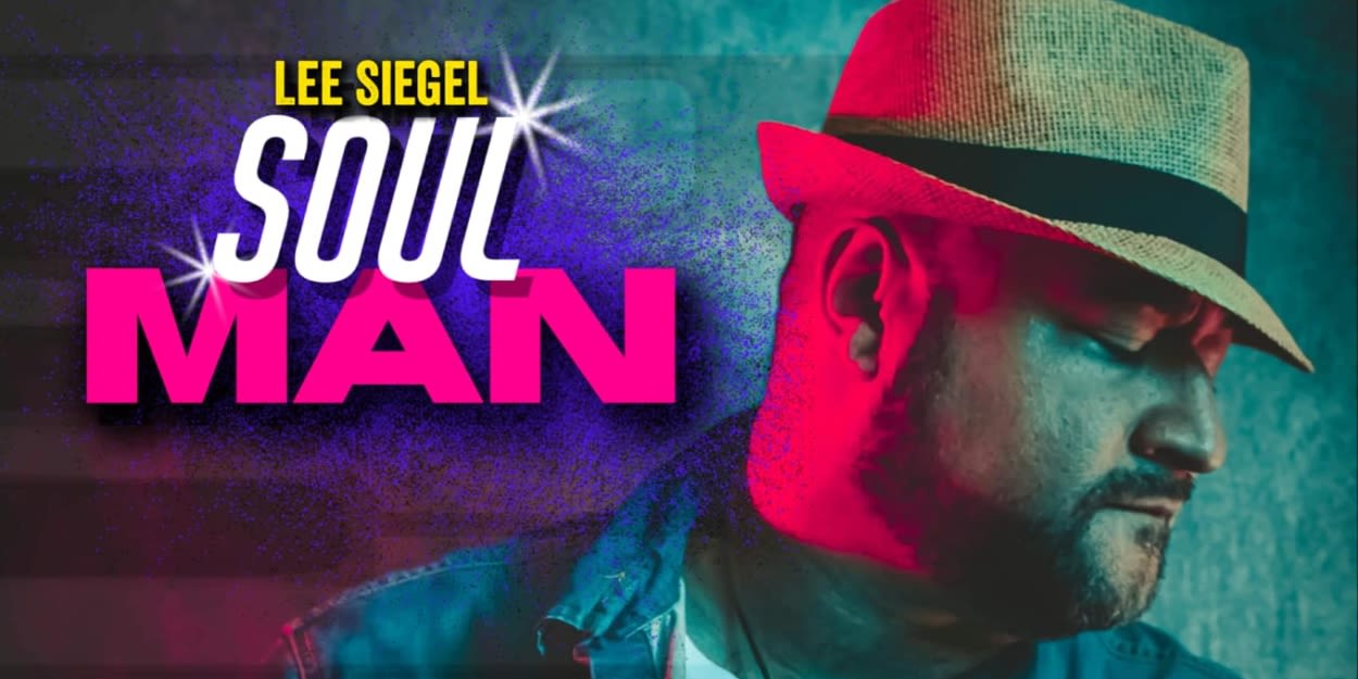 Broadway's Lee Siegel Returns & Brings Soul Music To Stage West With Solo Show