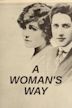 A Woman's Way (1908 film)