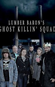 Lumber Baron's Ghost Killin' Squad