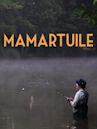 Mamartuile