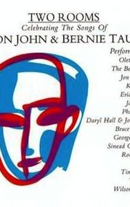 Two Rooms: A Tribute to Elton John & Bernie Taupin