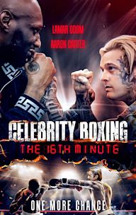 Celebrity Boxing The 16th Minute