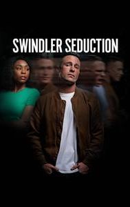 Swindler Seduction