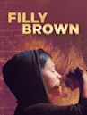 Filly Brown