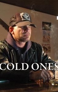 Cold Ones