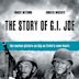 The Story of G.I. Joe