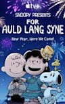 Snoopy Presents: For Auld Lang Syne