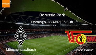 Previa de la Bundesliga: Borussia Mönchengladbach vs Union Berlín