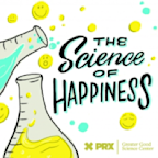 The Science of Happiness