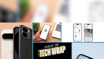 Tech wrap Jul 19: Google Pixel 9 series, GPT-4o mini, WhatsApp update, more