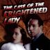 The Case of the Frightened Lady (film)