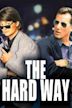 The Hard Way (1991 film)