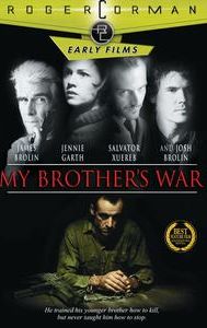 My Brother's War