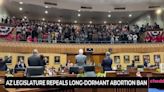 Arizona Legislature Passes Bill to Repeal Abortion Ban