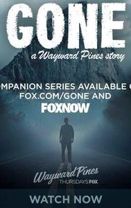 Gone: A Wayward Pines Story