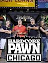 Hardcore Pawn: Chicago