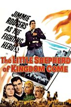 The Little Shepherd Of Kingdom Come (1961) — The Movie Database (TMDB)