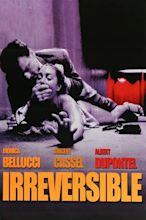 Irréversible Streaming Film ITA