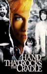 The Hand That Rocks the Cradle (film)