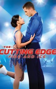The Cutting Edge: Fire and Ice