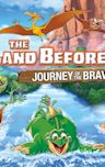 The Land Before Time XIV: Journey of the Brave